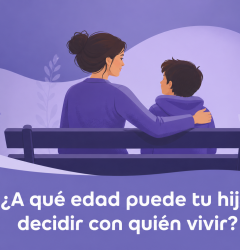¿A qué edad puede un hijo decidir con quién vivir en España?