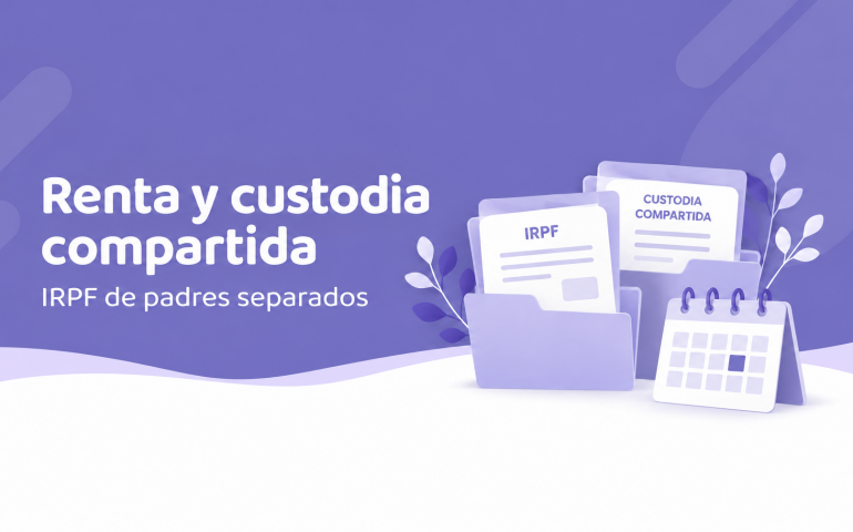 Renta y custodia compartida: IRPF de padres separados